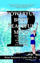 Powerful Body, Peaceful Mind