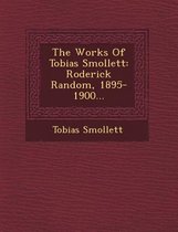 The Works of Tobias Smollett