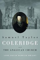 Samual Taylor Coleridge and the Anglican Church