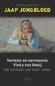 Vermist En Vermoord: Tinka Van Rooij