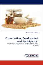 Conservation, Development and Participation