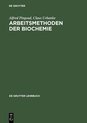 de Gruyter Lehrbuch- Arbeitsmethoden der Biochemie