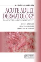 ISBN Acute Adult Dermatology : Colour Handbook, Education, Anglais, 192 pages