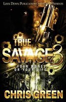 True Savage 3