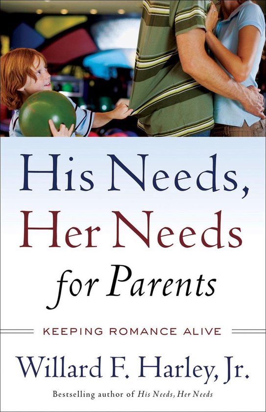 His Needs, Her Needs for Parents - cover