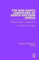 Linguistic Surveys of Africa-The Non-Bantu Languages of North-Eastern Africa