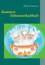 Kummers Schlemmerkochbuch