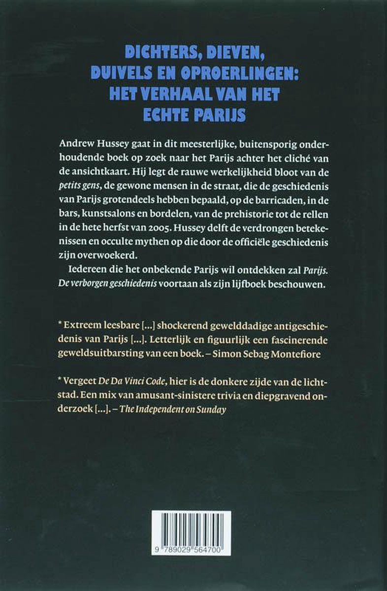 Boekomslag met titel 'Dichters, dieven, duivels en oproerlingen: het verhaal van de echte Parijs'. Tekst en ISBN.