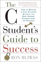 The C Student's Guide to Success
