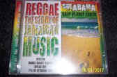 Reggae; Save Planet Earth. The Story Of Jamaican Music.