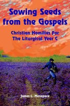 Sowing Seeds From The Gospels