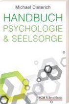 Handbuch Psychologie & Seelsorge