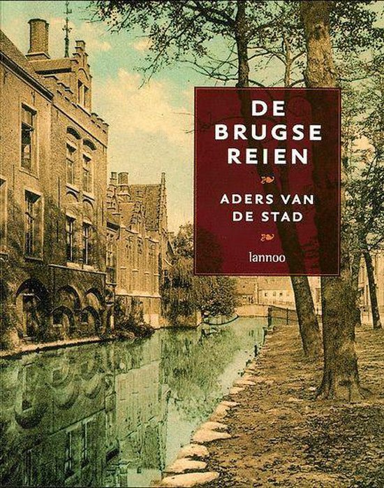 Cover van het boek 'De Brugse Reien'