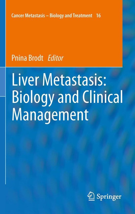 Biomedical and Life Sciences (R0) - Liver Metastasis: Biolog ... - cover