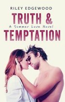 Truth & Temptation