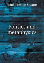 Politics and metaphysics