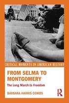 From Selma to Montgomery to Freedom