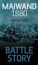 Battle Story Maiwand 1880