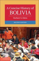 Cambridge Concise Histories - A Concise History of Bolivia