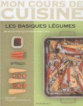 Mon Cours De Cuisine/Les Basiques Legumes/84 Recettes