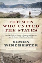 Men Who United the States