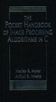Pocket Handbook of Image Processing Algorithms, The