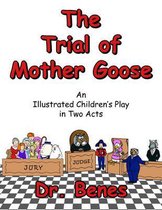 The Trial of Mother Goose