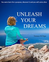 Unleash Your Dreams