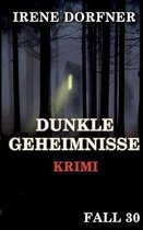 Dunkle Geheimnisse