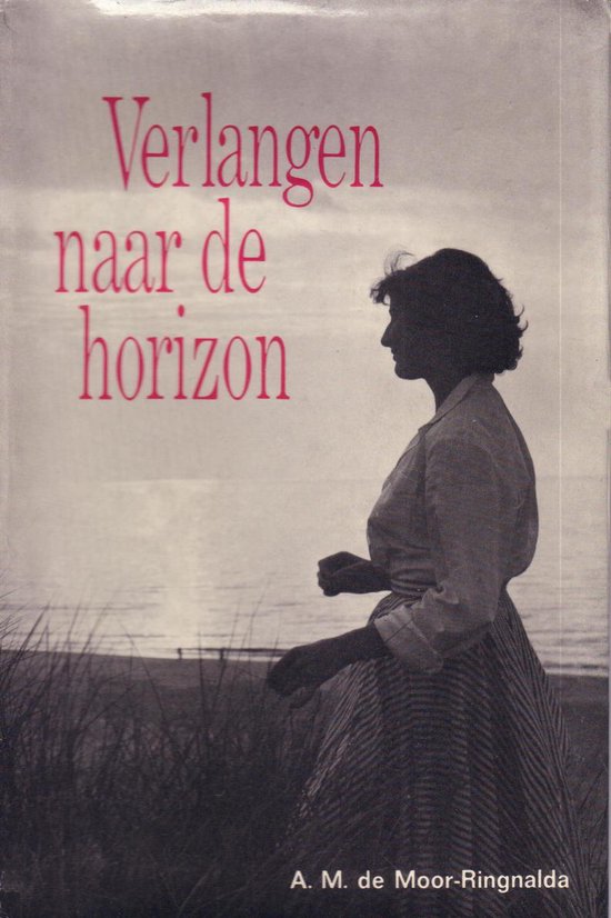 9789024205004 - Verlangen naar de horizon