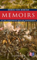 Memoirs of the Confederate War for Independence (Volumes 1&2)
