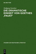 Studien Zur Deutschen Literatur- Die Dramatische Einheit Von Goethes 'Faust'