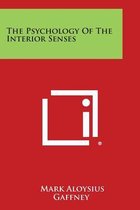 The Psychology of the Interior Senses