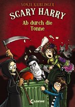 Scary Harry 4 - Scary Harry (Band 4) - Ab durch die Tonne