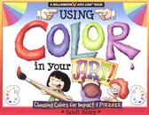 Using Color in Your Art!