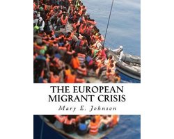 The European Migrant Crisis