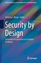 Advanced Sciences and Technologies for Security Applications - Security by Design