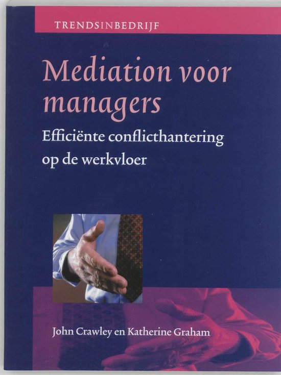 Cover van het boek 'Mediation voor managers' van K. Graham en J. Crawley