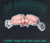 Twenty Bucks &Amp; Two Black Eyes