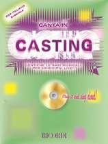 Canta In Casting