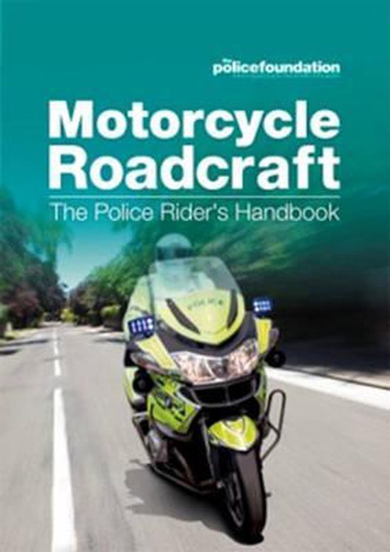 Motorcycle Roadcraft Police Riders Hnd - cover