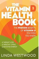 The Vitamin D Health Book (3rd Edition)