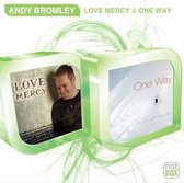 Love Mercy / One Way