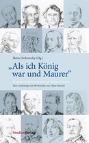 Quellen und Darstellungen zur europäischen Freimaurerei 19 - "Als ich König war und Maurer"