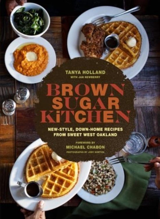 Bol Com Brown Sugar Kitchen Tanya Holland 9781452122342 Boeken