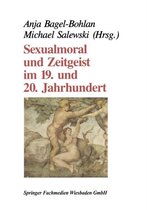 Sexualmoral Und Zeitgeist Im 19. Und 20. Jahrhundert