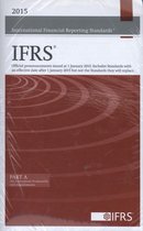 2015 International Financial Reporting Standards IFRS (Red Book): Official Pronouncements Issued at 1 January 2015.  Includes Standards with an Effective Date After 1 January 2015 but Not the Standards They Will Replace.: Part A