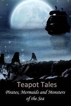 Teapot Tales