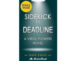 Omslag van Sidekick - Deadline Virgil Flowers Roman