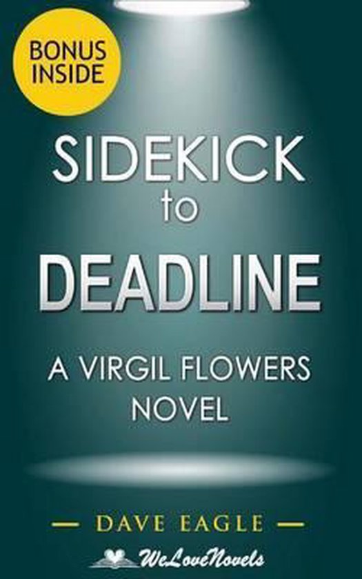 Sidekick - Deadline (A Virgil Flowers Novel, Book 8) by John Sandford